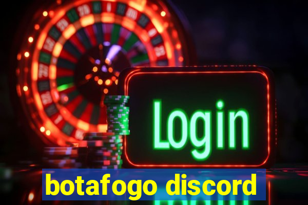 botafogo discord